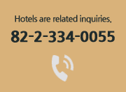 Hotels are related inquiries. tel: 82-2-334-0055